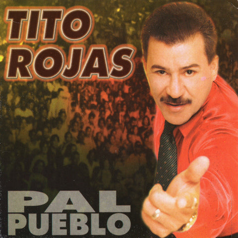 Tito Rojas: Pal Pueblo