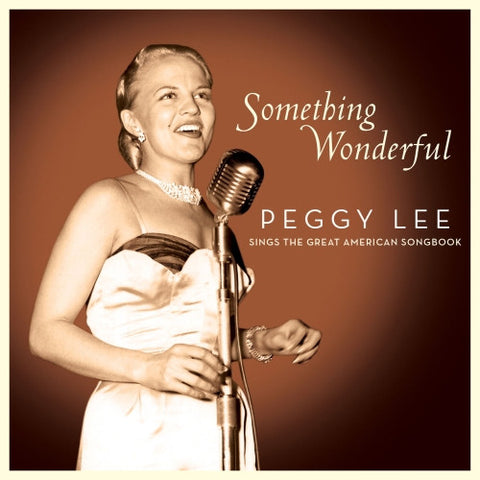 Peggy Lee: Something Wonderful: Peggy Lee Sings The Great American Songbook 2-Disc Set