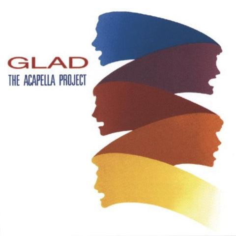 Glad: The Acapella Project