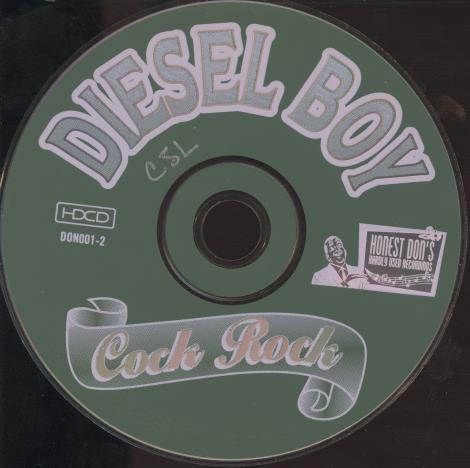 Diesel Boy: Cock Rock w/ No Artwork