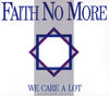 Faith No More: We Care A Lot Deluxe Band