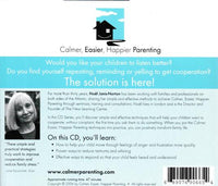Calmer, Easier, Happier Parenting: Reflective Listening