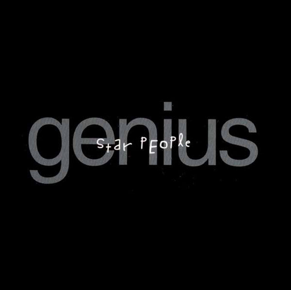 Star People: Genius