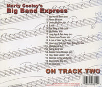 Marty Conley's Big Band Express: On Track Two