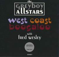 The Greyboy Allstars: West Coast Boogaloo