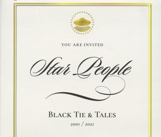 Star People: Black Tie & Tales 2001 / 2021 2-Disc Set