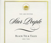 Star People: Black Tie & Tales 2001 / 2021 2-Disc Set