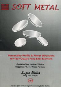 Soft Metal: Feng Shui Element