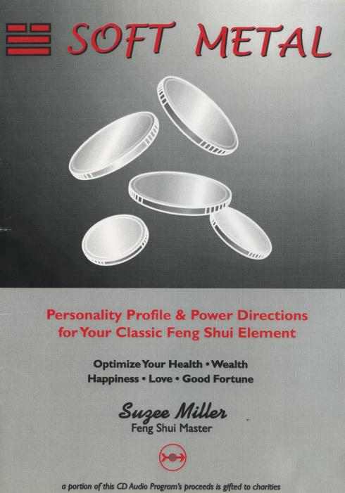 Soft Metal: Feng Shui Element
