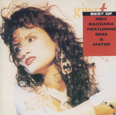 Gina T. & Mayte Matee: Best Of New Baccara
