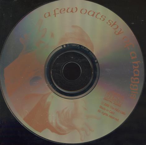 The Wild Oats: A Few Oats Shy Of A Haggis w/ No Artwork