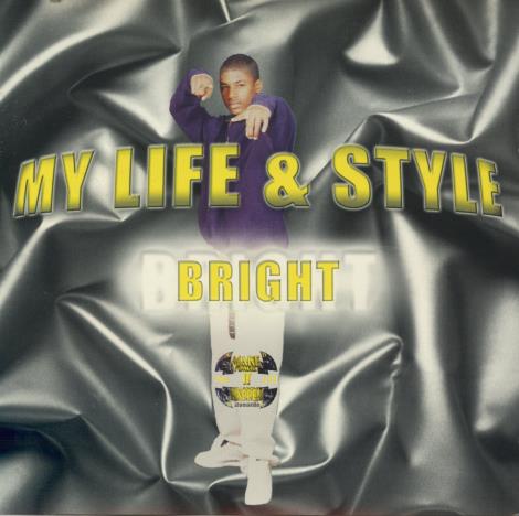 Bright: My Life & Style