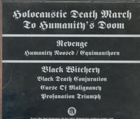 Holocaustic Death March To Humanity's Doom: Revenge / Black Witchery w/ Cracked Case
