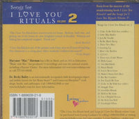 Songs From I Love You Rituals Volume 2