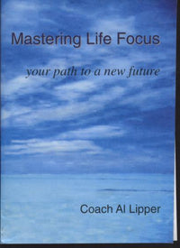 Mastering Life Focus: Your Path To A New Future 3-Disc Set