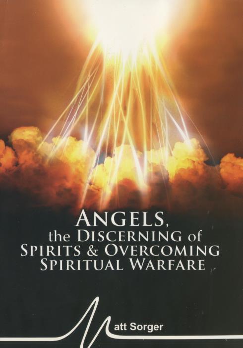 Angels, The Discerning Of Spirits & Overcoming Spiritual Warfare 4-Disc Set