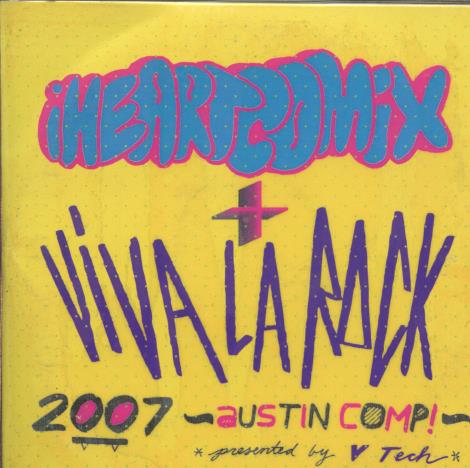 IHeartComix + Viva La Rock: Austin Comp! 2007 Promo 2-Disc Set