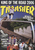 Thrasher: King Of The Road 2006