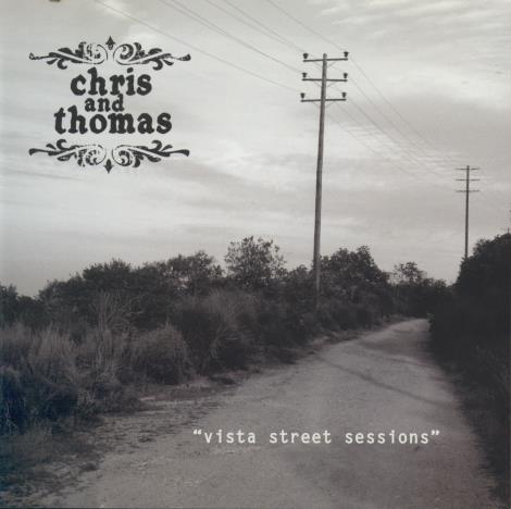 Chris And Thomas: Vista Street Sessions