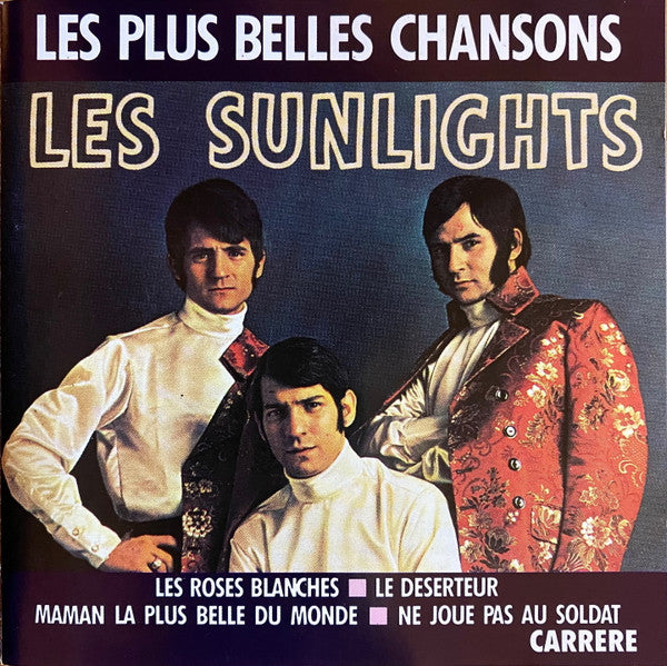Les Sunlights: Les Plus Belles Chansons