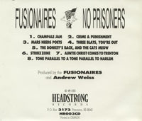 Fusionaires: No Prisoners