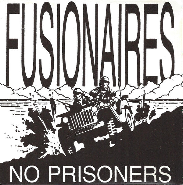 Fusionaires: No Prisoners
