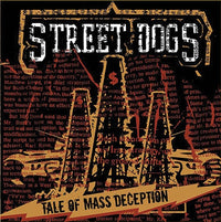 Street Dogs: Tale Of Mass Deception