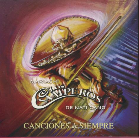 Mariachi Los Camperos De Nati Cano: Canciones De Siempre
