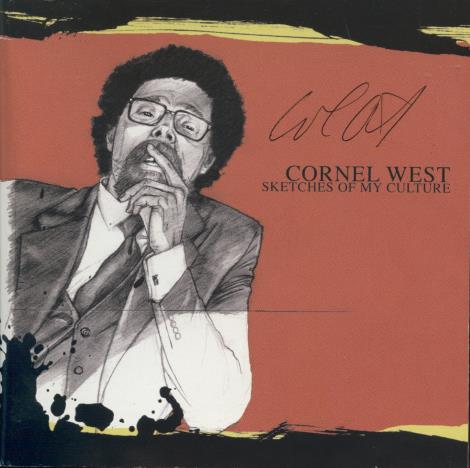 Cornel West: Sketches Of My Culture Signed