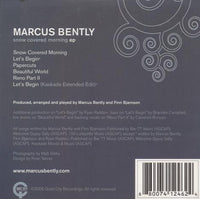 Marcus Bentley: Snow Covered Morning EP