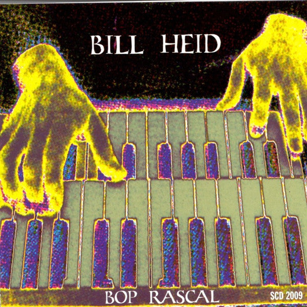 Bill Heid:  Bop Rascal w/ Hole-Punched ISBN