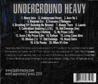 Taalam Acey: Underground Heavy