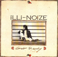 Illi Noize: Get Ready