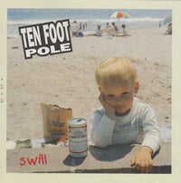 Ten Foot Pole: Swill w/ Sticker