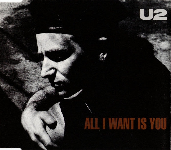 U2: All I Want Is You