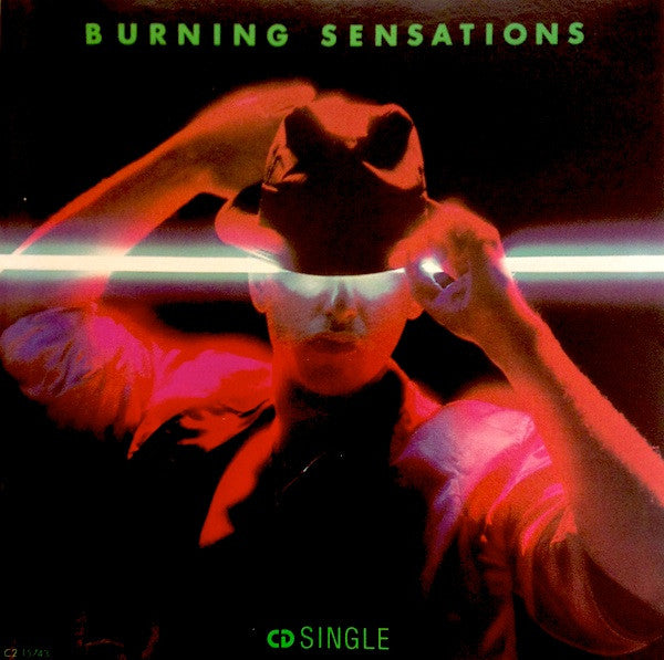 Burning Sensations: Burning Sensations