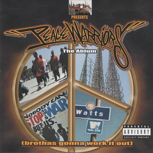 Peace Warriors: Brothas Gonna Work It Out