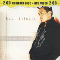 Raul Brindis: Otra Noche Mas Sin Tí 2-Disc Set