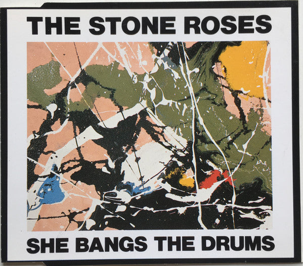The Stone Roses: She Bangs The Drums