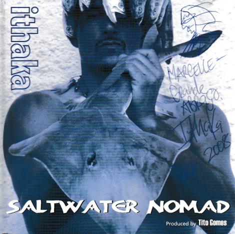 Ithaka: Saltwater Nomad Signed