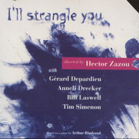 Hector Zazou: I'll Strangle You Promo w/ Cut Artwork