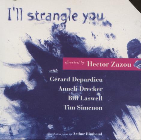Hector Zazou: I'll Strangle You Promo w/ Cut Artwork