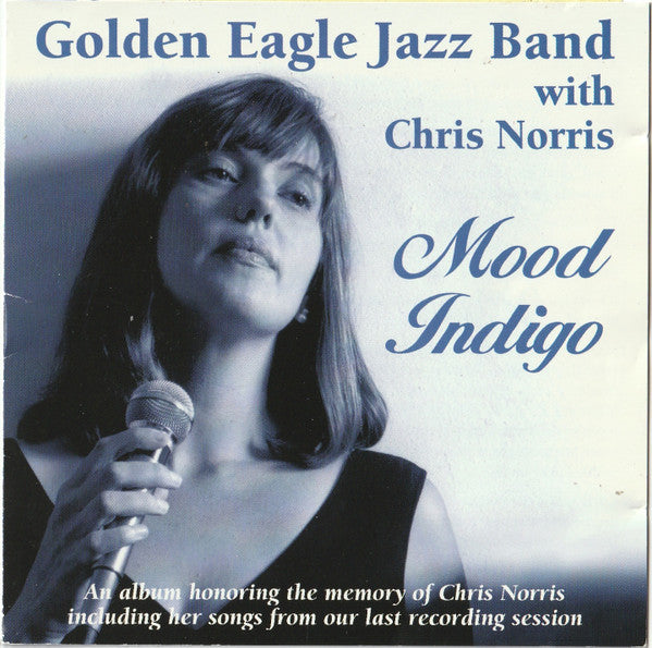 Golden Eagle Jazz Band With Chris Norris: Mood Indigo Signed