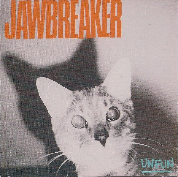 Jawbreaker: Unfun