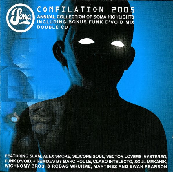 Soma Compilation 2005 2-Disc Set