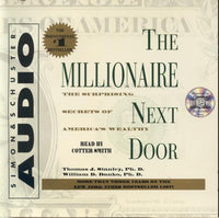 The Millionaire Next Door: The Surprising Secrets Of Americas Wealthy Abridged 2-Disc Set