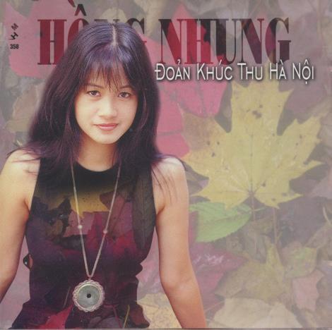 Hong Nhung: Doan Khuc Thu Ha Noi