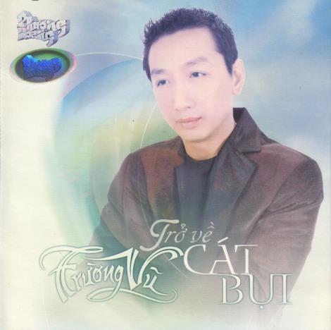 Truong Vu: Tro Ve Cat Bui