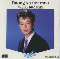 Duong Xa Uot Mua: Tieng Hat Duc Huy