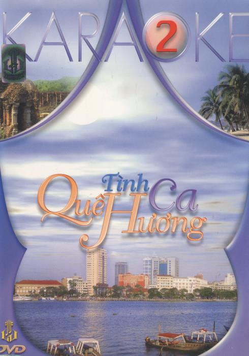 Tinh Ca Que Huong Vol. 1 & 2 2-Disc Set
